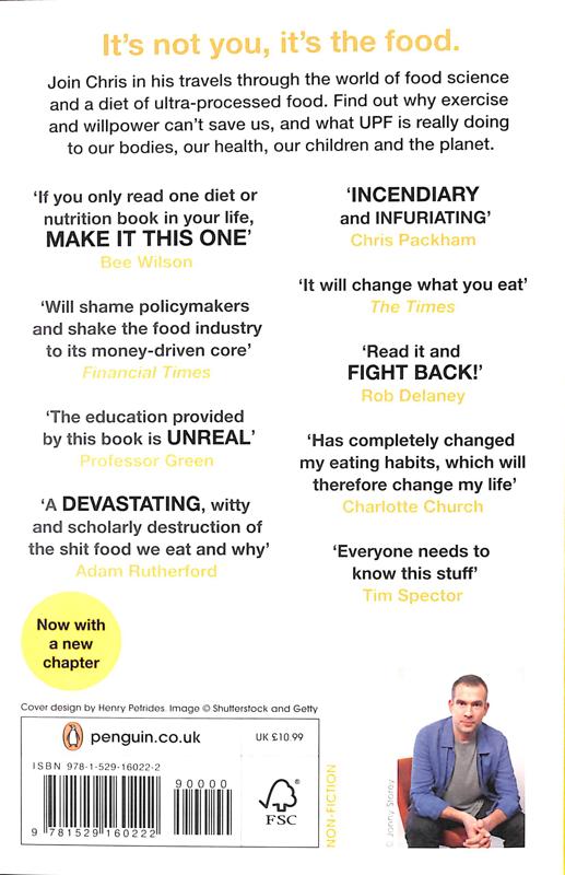 Ultra-Processed People: Why Do We All Eat Stuff That Isn’t Food … and Why Can’t We Stop? Paperback - Free Postage Worldwide! 