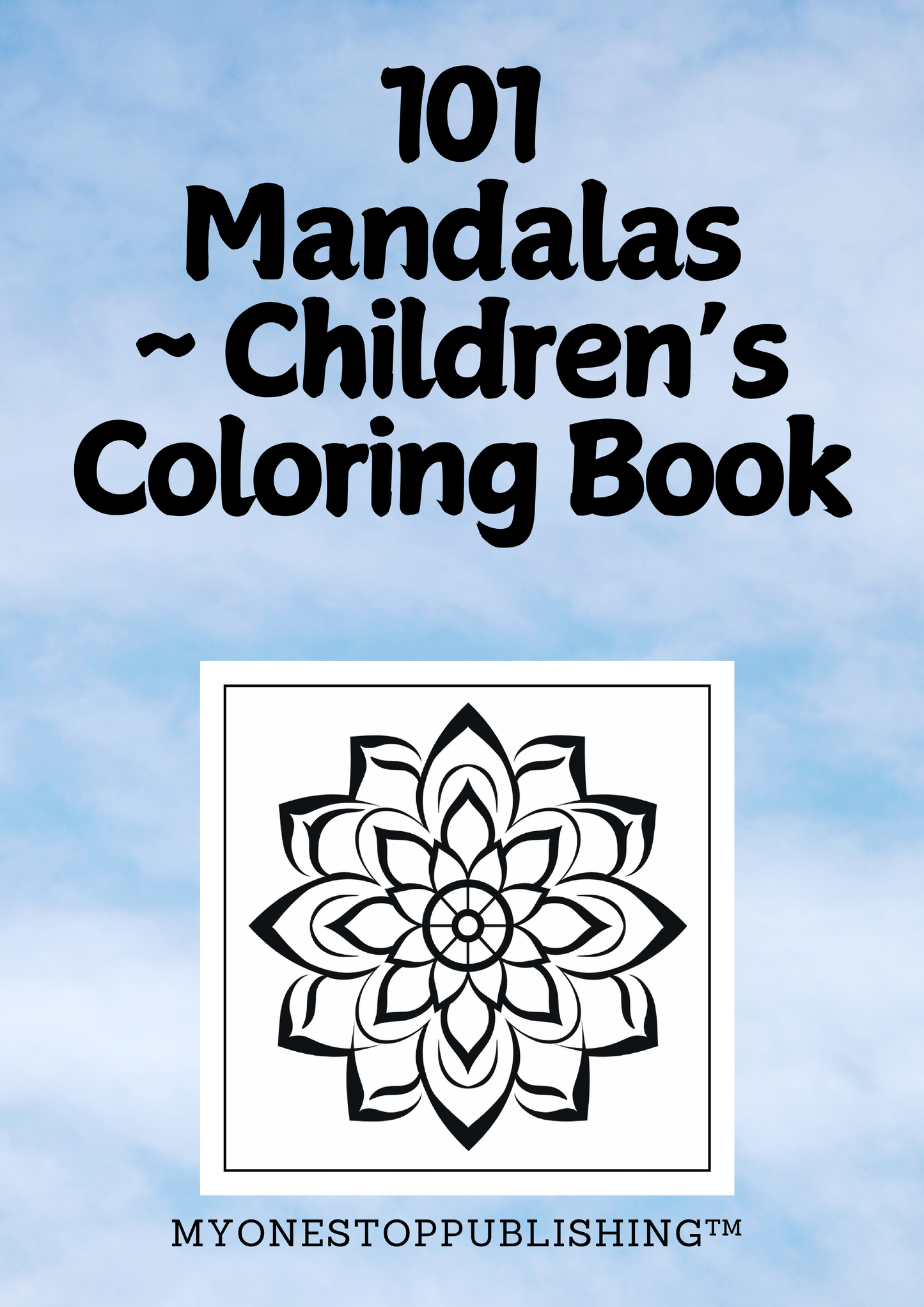 101 Mandalas ~ Children’s Coloring Book - A4 Sheets - Free Shipping Worldwide