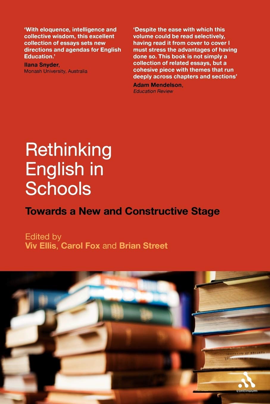 Rethinking English in Schools: Towards a New and Constructive Stage Paperback – 27 May 2009 - Free Postage Worldwide!