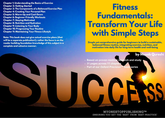 Fitness Fundamentals: Transform Your Life with Simple Steps